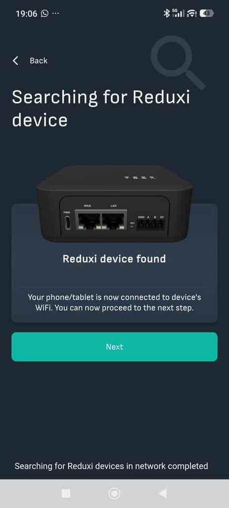 Searching for Reduxi device i Reduxi-appen: Reduxi device found, telefonen ansluten till enhetens Wi-Fi, knappen Next