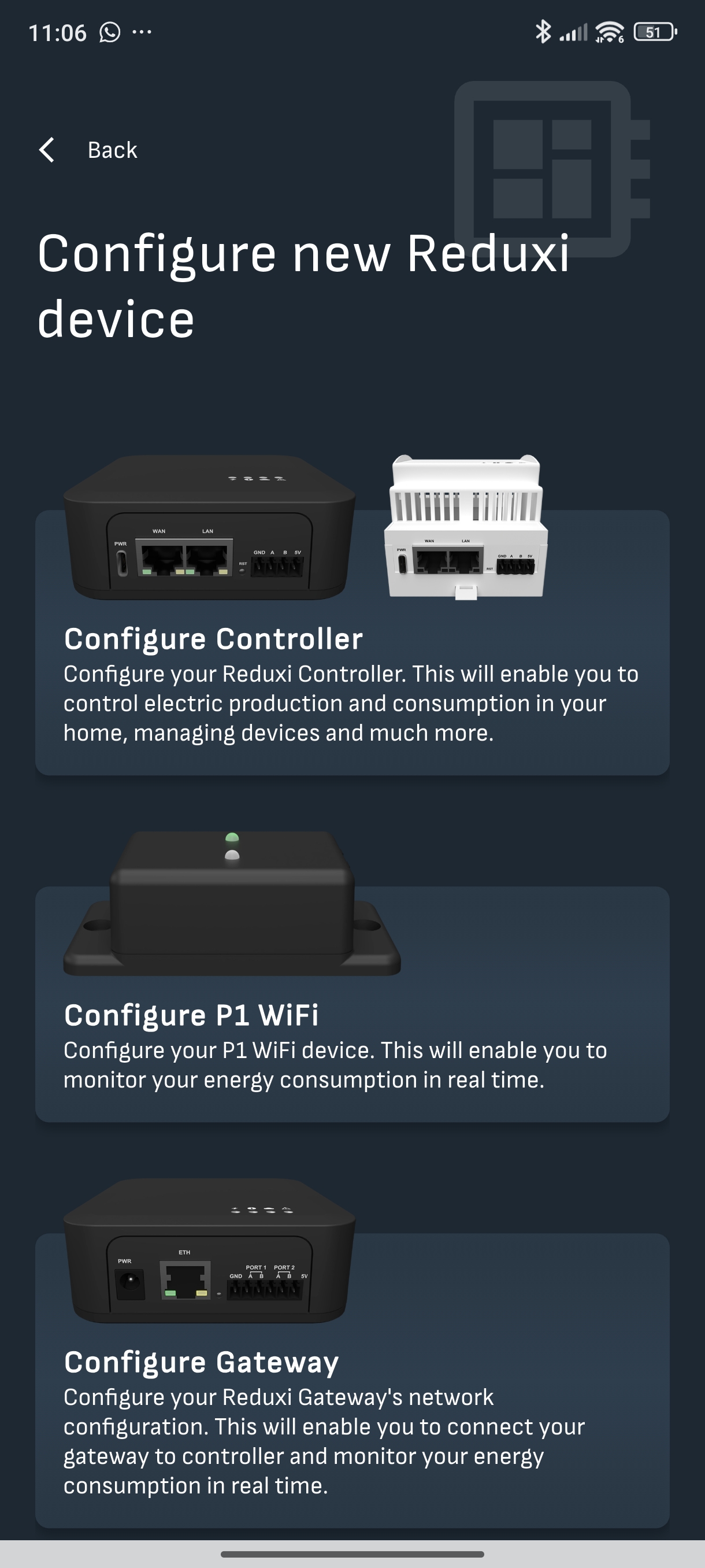 Configure new Reduxi device da app Reduxi: Configure Controller, Configure P1 WiFi, Configure Gateway